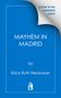 "Cover to be revealed soon!" steht über „MAYHEM IN MADRID“. Autor ist Erica Ruth Neubauer. Unten ein stilisiertes Buch-Logo., Buch