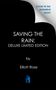 Text: "Cover to be revealed soon! SAVING THE RAIN: DELUXE LIMITED EDITION by Elliott Rose." Unten ein blaues Logo.
