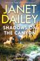 "JANET DAILEY, SHADOWS ON THE CANYON, UNTAMED" steht in großer Schrift über einer Canyon-Landschaft mit galoppierenden Pferden.