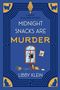 "Midnight Snacks Are Murder" von Libby Klein. Illustration: zerbrochenes Fenster, umgeworfener Stuhl, Katzenmotive., Buch