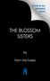 Fern Michaels: The Blossom Sisters, Buch