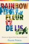 Frank Perez: Rainbow Fleur de Lis, Buch, Buch