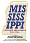 Mississippi, Conflict and Change, Buch