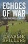Text: "Echoes of War: A Marine Squad Leader's Vietnam Memoir." "Charlie Spillers." Soldaten marschieren durch grünes Feld., Buch