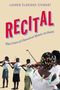 „RECITAL: The Uses of Classical Music in Haiti“ von Lauren Eldridge Stewart. Kinder spielen Violine mit Notenblättern.