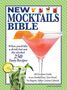 Editors Of Fox Chapel Publishing: New Mocktails Bible, Buch