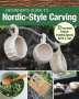 Frank Egholm: Beginner's Guide to Nordic-Style Carving, Buch