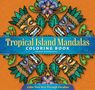Nanna Rosengren: Tropical Island Mandalas Coloring Book, Buch