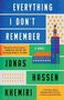 Jonas Hassen Khemiri: Everything I Don't Remember, Buch