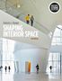 Roberto J. Rengel: Shaping Interior Space, Buch
