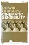 Erin O'Donnell: Ritwik Ghatak's Cinematic Sensibility, Buch