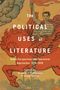 The Political Uses of Literature, Buch