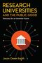 Jason Owen-Smith: Research Universities and the Public Good, Buch