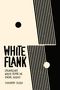 Chandra Russo: White Flank, Buch
