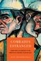 Alex Boodrookas: Comrades Estranged, Buch