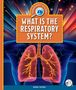 Text: "WHAT IS THE RESPIRATORY SYSTEM?" Illustration von Lungen, umgeben von dynamischen, bunten Linien. Autor: Keng Xiong., Buch