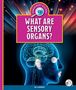 Ib Larsen: What Are Sensory Organs?, Buch