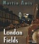 Martin Amis: London Fields, CD