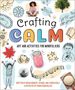 Megan Borgert-Spaniol: Crafting Calm, Buch