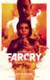 Bryan Edward Hill: Far Cry: Rite of Passage, Buch