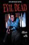 Mark Verheiden: The Evil Dead: 40th Anniversary Edition, Buch