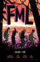 Text: "FML", "Kelly Sue Deconnick", "David López", "Cris Peter", "Clayton Cowles". Illustration: Vier Personen am Waldrand mit Stadt im Hintergrund., Buch