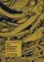 „H.P. Lovecraft's The Dunwich Horror Deluxe Edition, Adaption und Artwork von Gou Tanabe.“ Illustration: verschlungene Tentakel., Buch