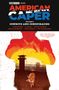 "ABSURD VENTURES PRESENTS AMERICAN CAPER VOLUME 2 COWBOYS AND CONSPIRACIES" Person mit Waffe, Fuchs, Gefängniszaun., Buch