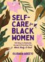 Oludara Adeeyo: Self-Care for Black Women, Buch