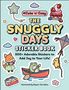 „Cute ’n’ Cozy“, „The Snuggly Days Sticker Book“, „500+ Adorable Stickers to Add Joy to Your Life!“ Illustrationen: Fuchs, Frosch., Buch
