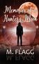 M. Flagg: Memories of A Hunter's Moon, Buch