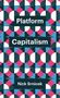 Nick Srnicek: Platform Capitalism, Buch