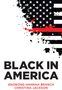 Enobong Hannah Branch: Black in America, Buch