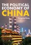 Hongying Wang: The Political Economy of China, Buch