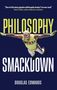 Douglas Edwards: Philosophy Smackdown, Buch