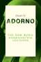 Theodor W. Adorno: The New Music: Kranichstein Lectures, Buch