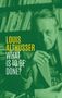 Louis Althusser: What Is to Be Done?, Buch