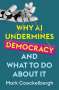 Mark Coeckelbergh: Why AI Undermines Democracy and What To Do About It, Buch