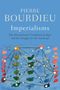 Pierre Bourdieu: Imperialisms, Buch