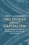 Patrick J. L. Cockburn. Two Stories About Capitalism. An Introduction to Normative Political Economy. Hintergrund in Blau.
