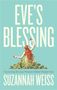 Suzannah Weiss: Eve's Blessing, Buch