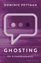 Dominic Pettman: Ghosting, Buch