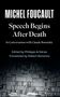 "Michel Foucault: Speech Begins After Death." Ein Mann sitzt nachdenklich vor überfüllten Bücherregalen., Buch