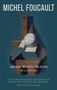 "MICHEL FOUCAULT. LANGUAGE, MADNESS, AND DESIRE ON LITERATURE. Geometrische Formen und Texte in Blau- und Brauntönen.", Buch