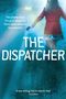 Ryan David Jahn: The Dispatcher, Buch