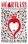 Marissa Meyer: Heartless, Buch