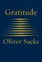 Oliver Sacks: Gratitude, Buch