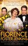 Filmplakat: "Florence Foster Jenkins", mit Meryl Streep und Hugh Grant. Drei Personen in festlicher Kleidung lächeln.
