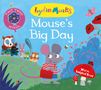 Lydia Monks: Mouse's Big Day, Buch