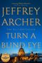 Jeffrey Archer: Turn a Blind Eye, Buch